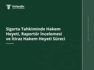 Sigorta Tahkiminde Hakem Heyeti, Raportör İncelemesi ve İtiraz Hakem Heyeti Süreci